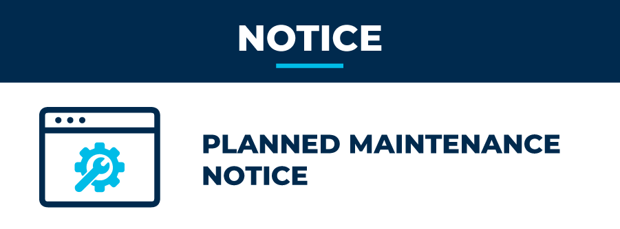  Planned Maintenance Notice 